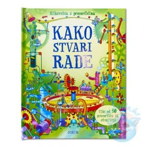Kako stvari rade – slikovnica s prozorčićima