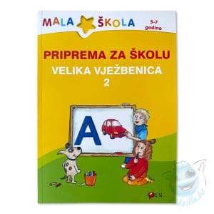 Priprema za školu – Velika vježbenica 2