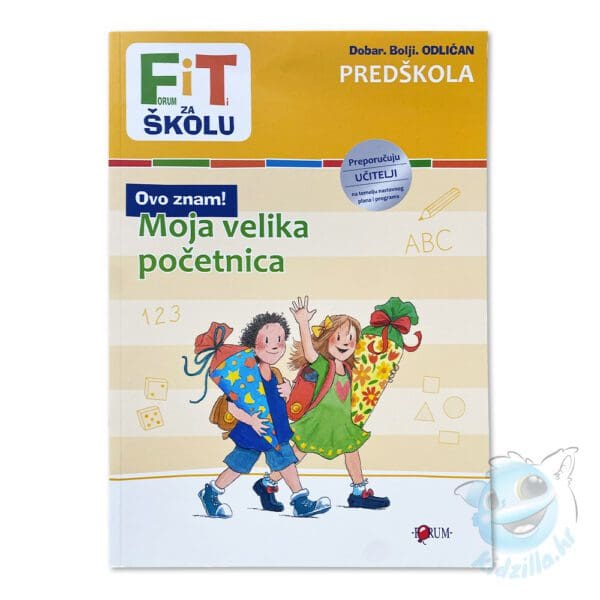 Fit za školu Moja velika početnica, predškola