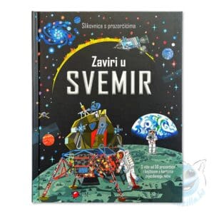Zaviri u svemir Slikovnica s prozorčićima