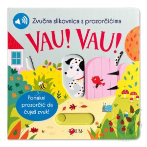 Vau! Vau! – zvučna slikovnica s prozorčićima